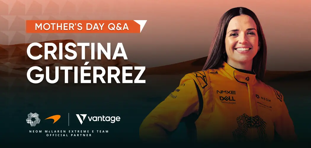 Vantage Markets Celebrates Mother’s Day with NEOM McLaren Extreme E Driver, Cristina Gutiérrez